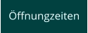 Öffnungzeiten